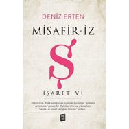 Misafir-iz - Ş - İşaret 6 - Deniz Erten