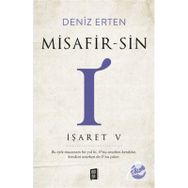 Misafir-sin I - İşaret V Deniz Erten