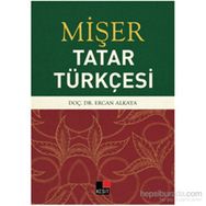 Mişer - Tatar Türkçesi - Ercan Alkaya
