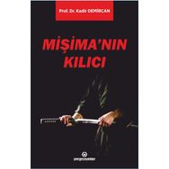 Mişima'nın Kılıcı - Kadir Demircan