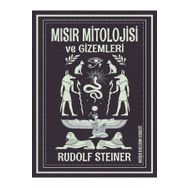 Mısır Mitolojisi ve Gizemleri - Rudolf Steiner - Fa Yayınları