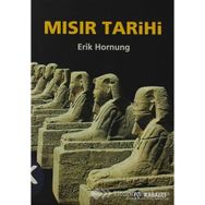 MISIR TARIHI ANA HATLARIYLA - ERIK HORNUNG