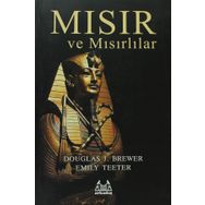 MISIR VE MISIRLILAR - DOUGLAS J. BREWER;EMILY TEETER