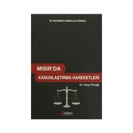 Mısır’da Kanunlaştırma Hareketleri - Muhammed Hamidullah Ağırakça