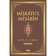 Mişkatu’l Mesabih 5. Cilt - Hatip et-Tebrizi