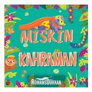 Miskin Kahraman - Stephanie Moss