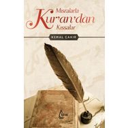 Mısralarla Kur’an’dan Kıssalar - Kemal Çakır