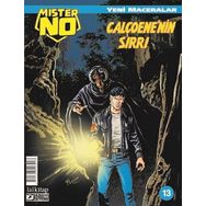 Mister NO Yeni Maceralar Sayı 13 - Calçoene`nin Sırrı