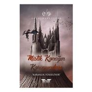 Mistik Konağın Koruyucaları - Onur Ömer Düzgün