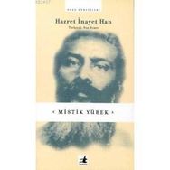 MISTIK YÜREK - SUFI İNAYET HAN