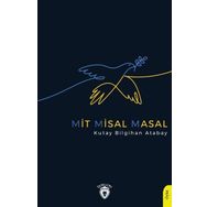 Mit Misal Masal Kutay Bilgihan Atabay