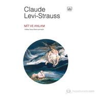 MIT VE ANLAM - CLAUDE LEVI-STRAUSS