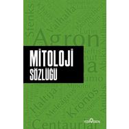 Mitoloji Sözlüğü - Ahmet Seyrek