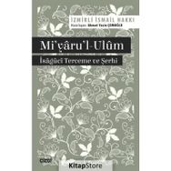 Mi'yaru'l-Ulum - İsaguci Terceme ve Şerhi