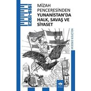 Mizah Penceresinden Yunanistan da Halk Savaş ve Siyaset - Nilüfer Erdem