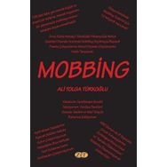 Mobbing - Ali Tolga Türkoğlu