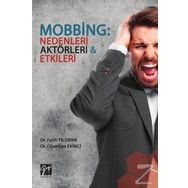 Mobbing - Nedenleri Aktörleri Etkileri - Fatih Yıldırım