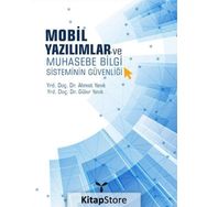 Mobil Yazılımlar ve Muhasebe Bilgi Sisteminin Güvenliği - Güler Yanık Ahmet Yanık