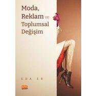 Moda Reklam ve Toplumsal Değişim Eda Er