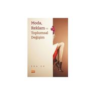 Moda Reklam ve Toplumsal Değişim Eda Er