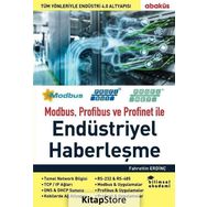 Modbus, Profibus ve Profinet ile Endüstriyel Haberleşme - Fahrettin Erdinç