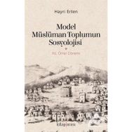 Model Müslüman Toplumun Sosyolojisi - Hayri Erten