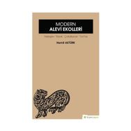 Modern Alevi Ekolleri - Hamit Aktürk