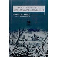 MODERN AVRUPA'DA AYAKLANMALAR VE DEVRIMLER - YVES-MARIE BERCÉ