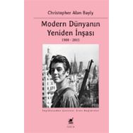 Modern Dünyanın Yeniden İnşası - Christopher Alan Bayly - Ayrıntı Yayınları