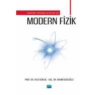Modern Fizik - Mühendis Teknolojist ve Fenciler İçin Nobel Akademik Yayıncılık