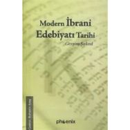 MODERN İBRANİ EDEBİYATI TARIHI - GERŞON ŞAKED