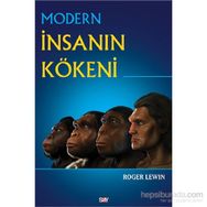 Modern İnsanın Kökeni - Roger Lewin Nurdan Soysal