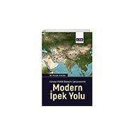 Modern İpek Yolu - Küresel Politik Ekonomi Çerçevesinde Eğitim Yayınevi