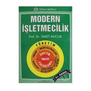MODERN İŞLETMECİLİK - İSMET MUCUK