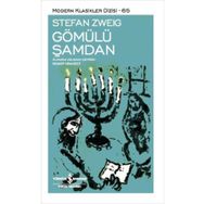 Modern Klasikler 65 - Gömülü Şamdan - Stefan Zweig