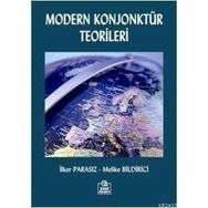MODERN KONJONKTÜR TEORILERI - MUSTAFA İLKER PARASIZ