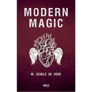 Modern Magic - M. Schele de Vere