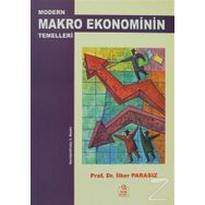 Modern Makro Ekonominin Temelleri - İlker Parasız