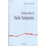 MODERN MISIR DA HADIS TARTIŞMALARI - G. H. A. JUYNBOLL