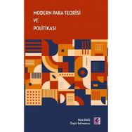 Modern Para Teorisi ve Politikası - Efil Yayınevi