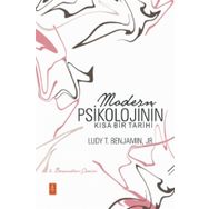Modern Psikolojinin Kısa Bir Tarihi - Jr. Ludy T. Benjamin
