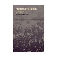 Modern Stratejinin Ustaları - Edward Mead Earle