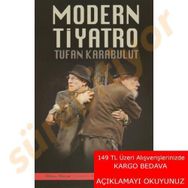 Modern Tiyatro - Tufan Karabulut
