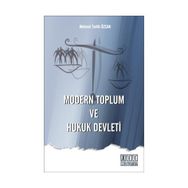 Modern Toplum ve Hukuk Devleti - Mehmet Tevfik Özcan