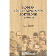 Modern Türk Düşüncesinin Sosyolojisi - Cevat Özyurt