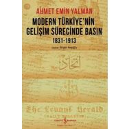 Modern Türkiye’nin Gelişim Sürecinde Basın-1913 İş Bankası Kültür Yayınları