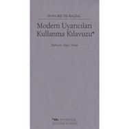 Modern Uyarıcıları Kullanma Kılavuzu - Honore de Balzac