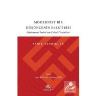 Modernist Bir Düşüncenin Eleştirisi - Sadık Tanrıkulu