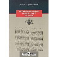 Modernleşme Dönemi Osmanlı Siyasi Metinleri - Mehmet Yıldız
