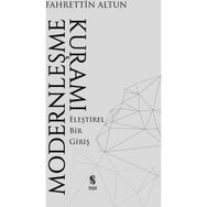 Modernleşme Kuramı - Fahrettin Altun